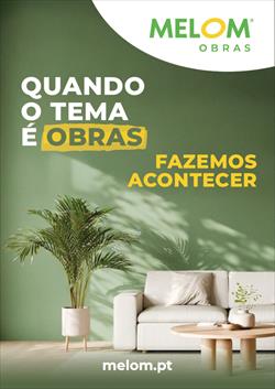 MELOM lança nova campanha “Fazemos Acontecer” para reposicionar marca como referência de confiança em obras e remodelações