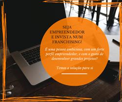 SEJA EMPREENDEDOR E INVISTA NUM FRANCHISING!