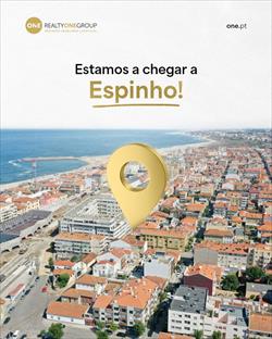 Espinho Vai Abraçar uma Nova Agência ONE!