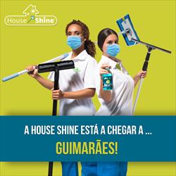 House Shine está a chegar a Guimarães