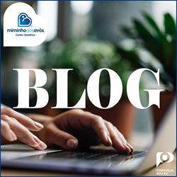 Miminho aos Avós lança blog 