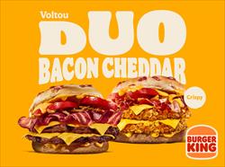 DUO BACON CHEDDAR ESTÁ DE VOLTA AO BURGER KING