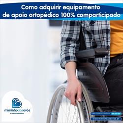 Sabia que as pessoas com deficiência ou incapacidade podem adquirir equipamento de apoio 100% comparticipado?
