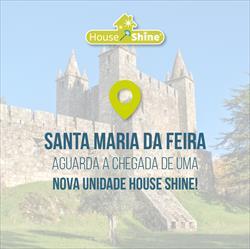 House Shine prepara-se para abrir nova unidade em Santa Maria da Feira