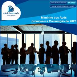Miminho aos Avós promoveu a Convenção de 2023