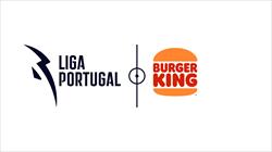 BURGER KING É O NOVO PATROCINADOR DA LIGA PORTUGAL 