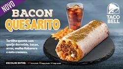 BACON QUESARITO E TACO TUESDAY A DOBRAR! É NATAL, É TACO BELL!