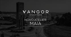 Vangor abre novo atelier na Maia!