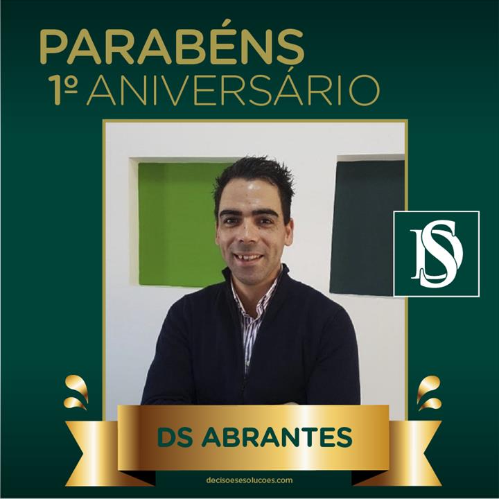 DECISÕES E SOLUÇÕES ABRANTES CELEBRA PRIMEIRO ANO DE ATIVIDADE